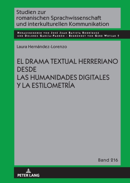 El drama textual herreriano desde las Humanidades Digitales y la Estilometria