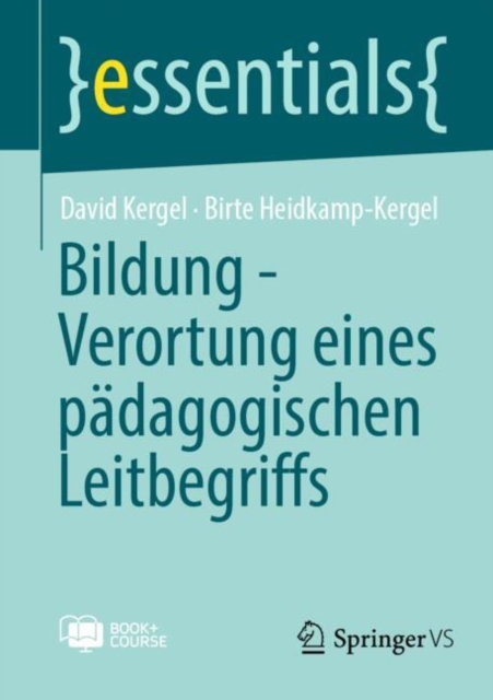 Bildung - Verortung eines padagogischen Leitbegriffs