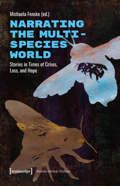 Narrating the Multispecies World