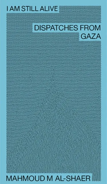 Mahmoud M Al-Shaer - I Am Still Alive