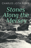 Stones Along the Mersey