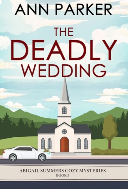 The Deadly Wedding