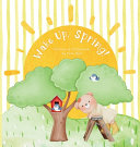 Wake Up, Spring!