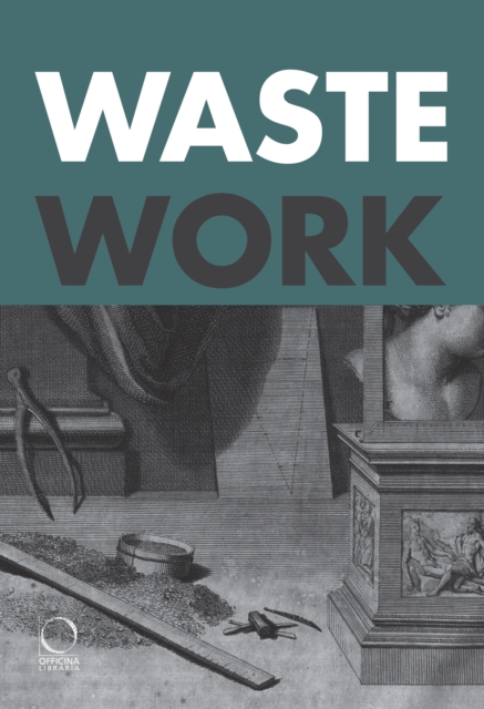Wastework