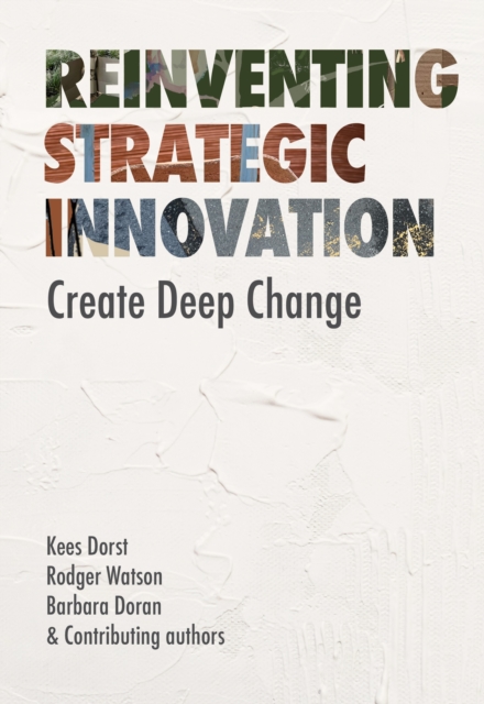 Reinventing Strategic Innovation