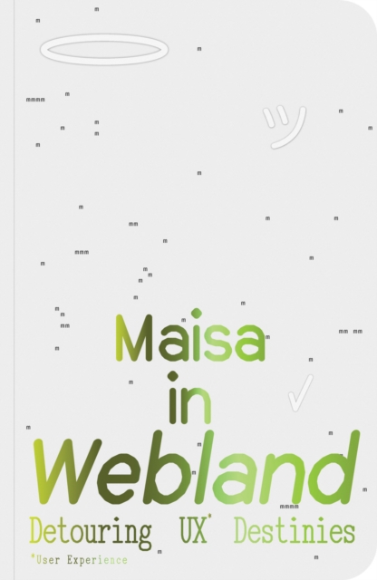 Maisa in Webland