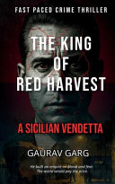 King of the Red Harvest