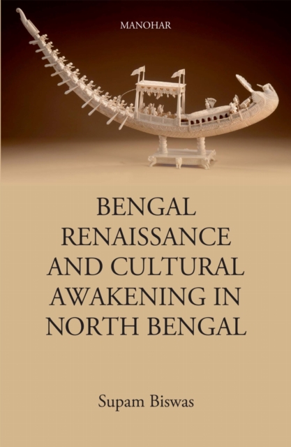 Bengal Renaissance and Cultural Awakening in North Bengal