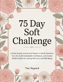 75 Day Soft Challenge