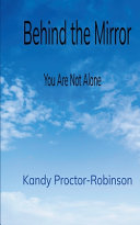 Behind the Mirror (Edition1st)