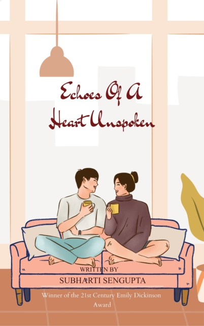 Echoes of a Heart Unspoken (Edition1st)
