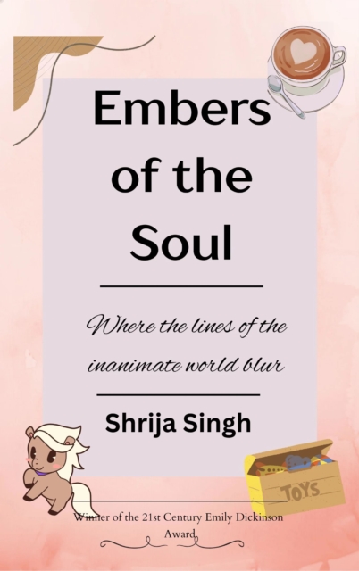 Embers of the Soul (Edition1st)