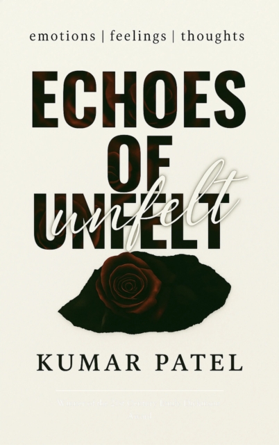 Echoes of Unfelt (Edition1st)