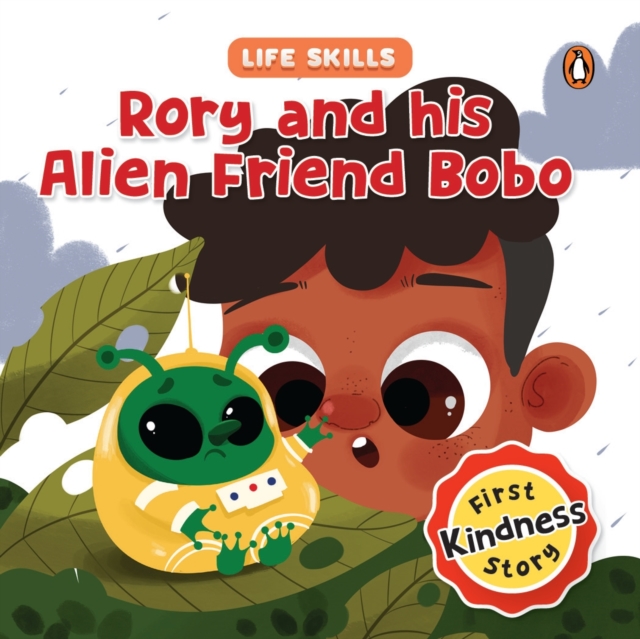 Rory and his Alien Friend Bobo (Life Skills Series)