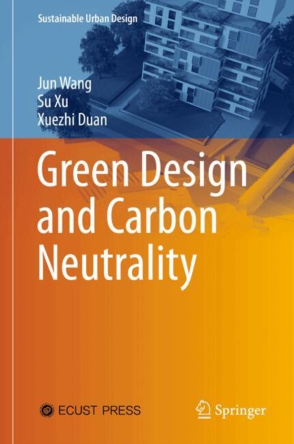 Green Design and Carbon Neutrality