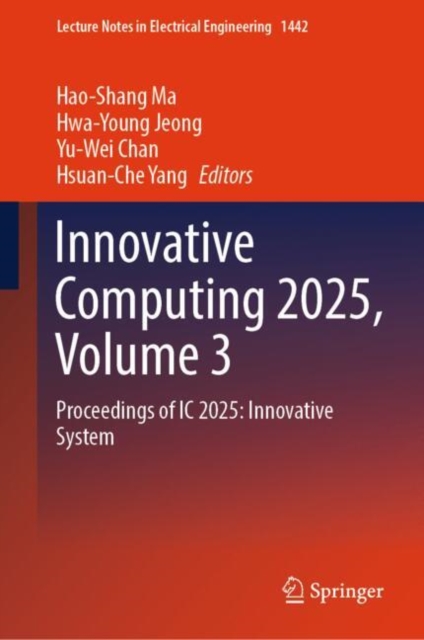 Innovative Computing 2025, Volume 3