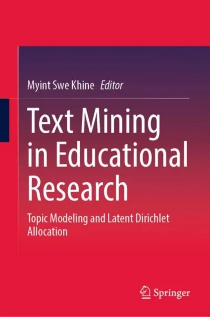 Text Mining in Educational Research