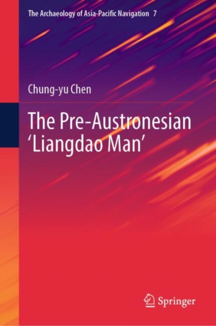 The Pre-Austronesian ‘Liangdao Man’
