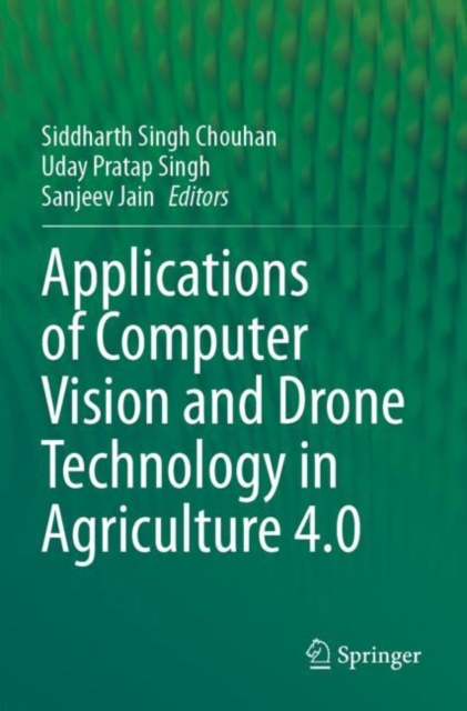 Applications of Computer Vision and Drone Technology in Agriculture 4.0