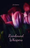 Rainbound Whispers