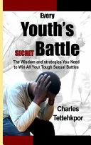 Every Youth's Secret Battle