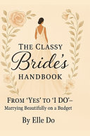The Classy Bride's Handbook
