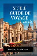 Guide de Voyage Sicile 2026