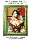 Fiskarna eller den lata, lyckliga Bruden