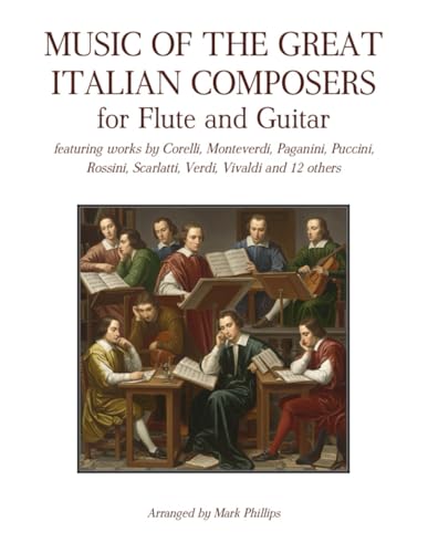 Music of the Great Italian Composers for Flute and Guitar