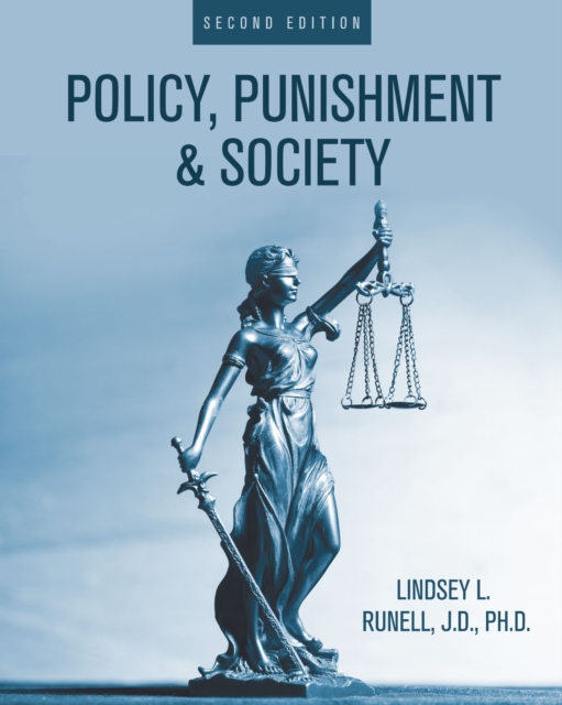 Policy, Punishment, and Society