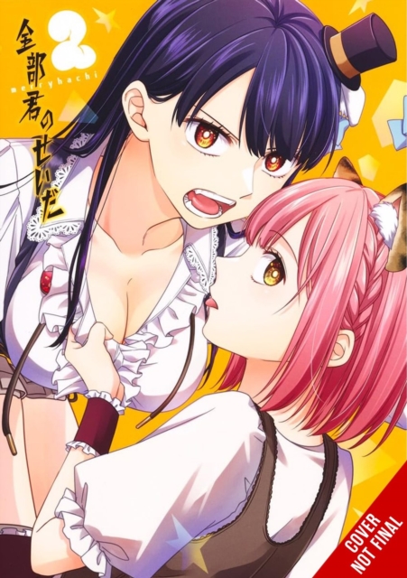 It’s All Your Fault, Vol. 2