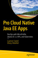 Pro Cloud Native Java EE Apps