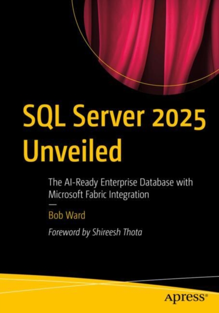 SQL Server 2025 Unveiled