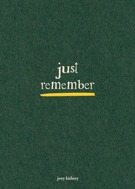 Just Remember