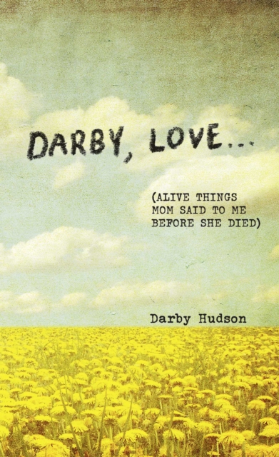 Darby, Love . . .