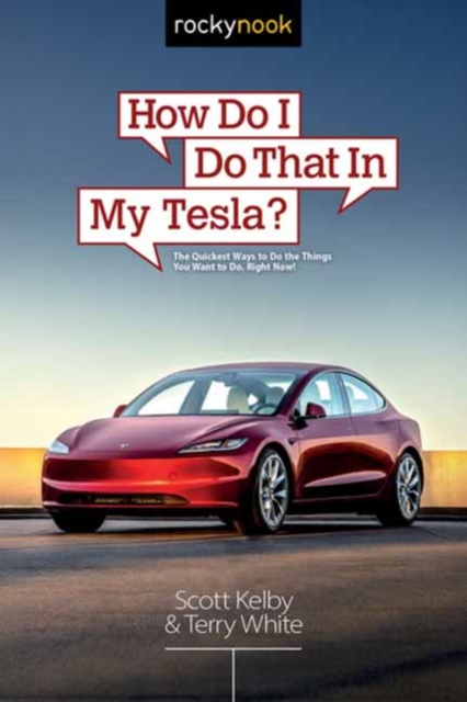 How Do I Do That in My Tesla?