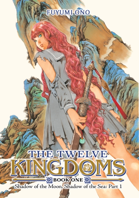 The Twelve Kingdoms Book 1 - Shadow of the Moon, Shadow of the Sea