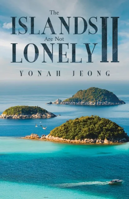 The Islands Are Not Lonely II