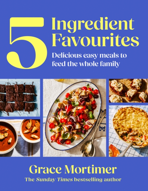 Five Ingredient Favourites