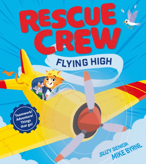 Rescue Crew – Flying High