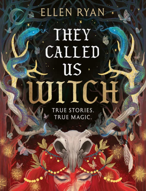 THEY CALLED US WITCH