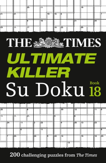 The Times Ultimate Killer Su Doku Book 18
