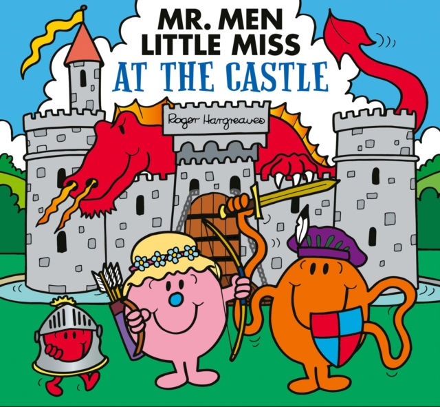 Mr. Men Little Miss at the Castle