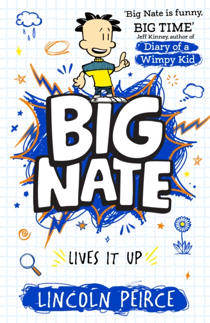 Big Nate Lives It Up
