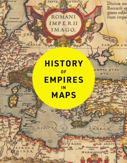 History of Empires in Maps