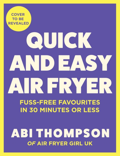 Quick and Easy Air Fryer
