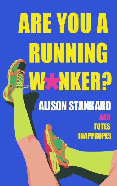 Are You a Running W*nker?