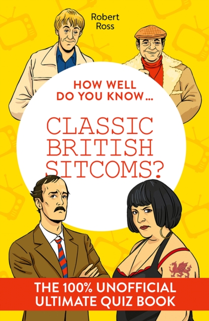 Classic British Sitcoms?