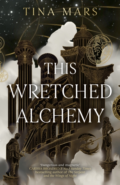 This Wretched Alchemy