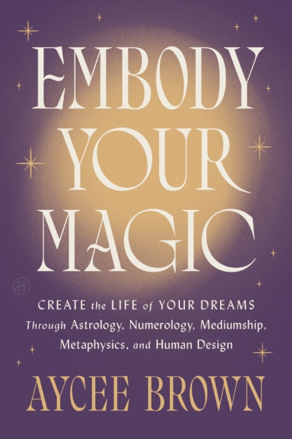 Embody Your Magic